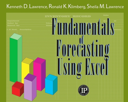Fundamentals of Forecasting Using Excel (Volume 1) 083113335X Book Cover