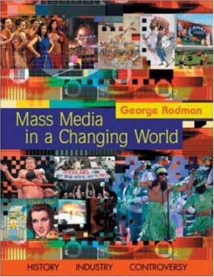 Mass Media in a Changing World with Media World... 0073053090 Book Cover