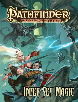 Pathfinder Campaign Setting: Inner Sea Magic 1601253605 Book Cover