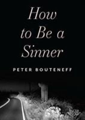 How to Be a Sinner: Finding Yourself in the Lan... 0881416231 Book Cover