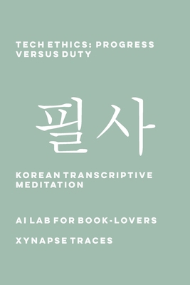 Tech Ethics: Progress versus Duty 1608884112 Book Cover