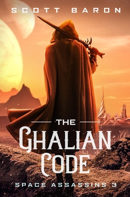 The Ghalian Code: Space Assassins 3 1945996382 Book Cover