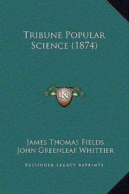 Tribune Popular Science (1874) 1169287352 Book Cover