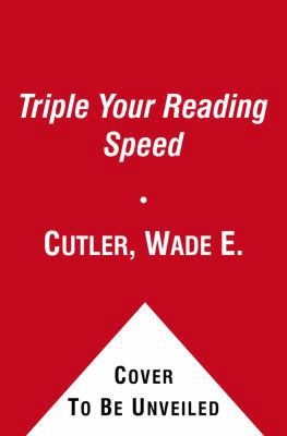 Triple Your Reading Speed : 4th Edition B006U1S1LS Book Cover