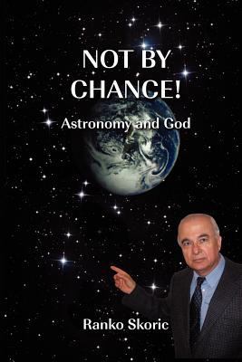 Not By Chance! 1456608754 Book Cover