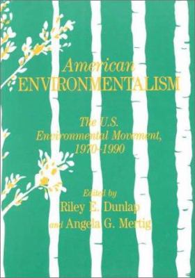 American Environmentalism: The Us Environmental... 0844817309 Book Cover