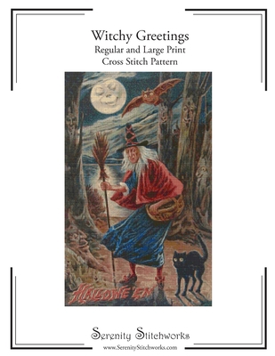 Witchy Greetings Cross Stitch Pattern: Regular ... 1726770087 Book Cover