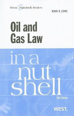 Oil and Gas Law in a Nutshell 031418497X Book Cover