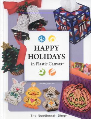 Happy Holidays in Plastic Canvas 1573672939 Book Cover