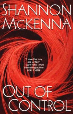 Out Of Control (The McCloud Brothers, Book 3) 0758205627 Book Cover