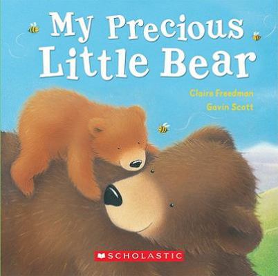 My Precious Little Bear 054527432X Book Cover