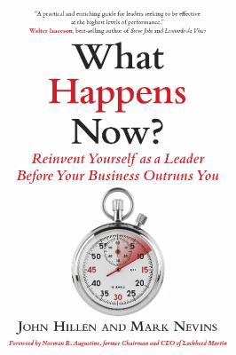 What Happens Now?: Reinvent Yourself as a Leade... 1590794532 Book Cover