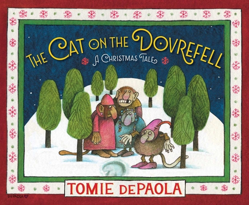 The Cat on the Dovrefell: A Christmas Tale 1534466592 Book Cover