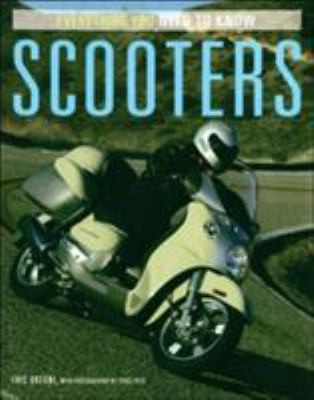 Scooters: Everything You Need to Know 0760322171 Book Cover