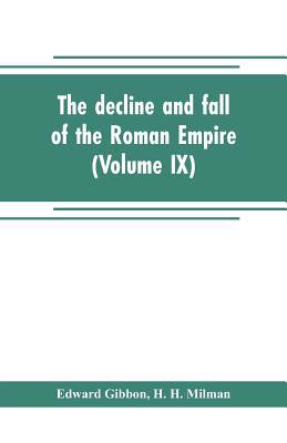 The decline and fall of the Roman Empire (Volum... 9353704774 Book Cover