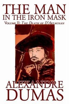 The Man in the Iron Mask, Vol. II by Alexandre ... 1592247172 Book Cover