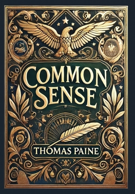 Common Sense (Collector's Edition) (Laminated H... 1998667561 Book Cover