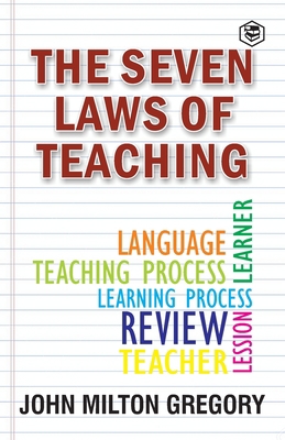 The Seven Laws of Teaching 939131614X Book Cover