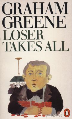 Loser Takes All 0140032770 Book Cover