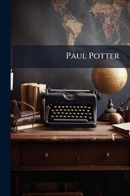 Paul Potter 124861660X Book Cover