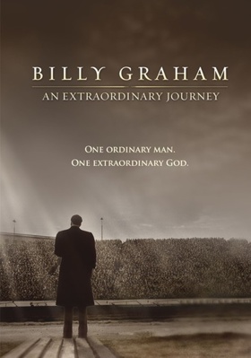 Billy Graham: An Extraordinary Journey 6317454086 Book Cover