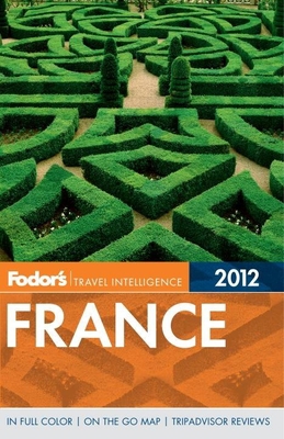 Fodor's France [With Map] 0679009418 Book Cover