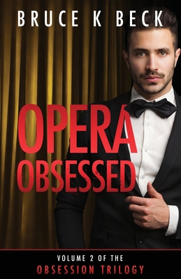 Opera Obsessed 1732947589 Book Cover