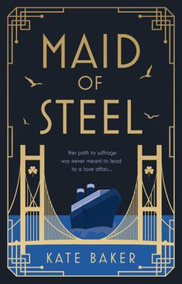 Maid of Steel 191535269X Book Cover