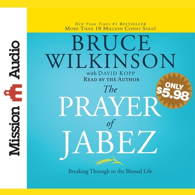 Prayer of Jabez: Breaking Through to the Blesse... B08XL9QFP5 Book Cover