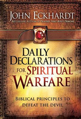 Daily Declarations for Spiritual Warfare: Bibli... 1616384433 Book Cover