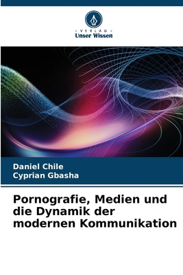 Pornografie, Medien und die Dynamik der moderne... [German] 6208625890 Book Cover