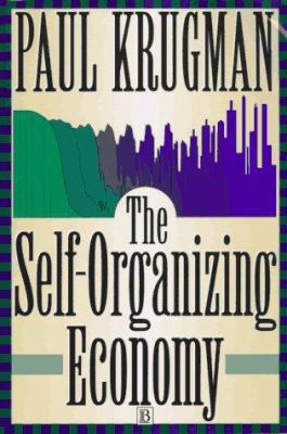 The Self-Organizing Economy 1557866996 Book Cover