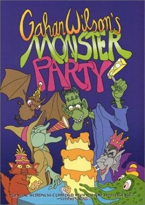 Gahan Wilson's Monster Party 0743479874 Book Cover
