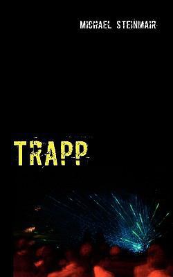 Trapp [German] 3837045846 Book Cover