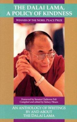 The Dalai Lama: Policy of Kindness 1559390220 Book Cover