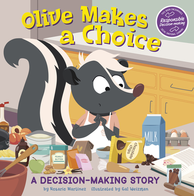 Olive Makes a Choice: A Decision-Making Story 1484671791 Book Cover