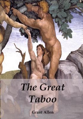 The Great Taboo 1478392541 Book Cover