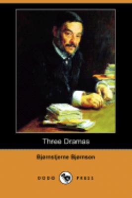 Three Dramas (Dodo Press) 1406592269 Book Cover
