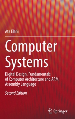 Computer Systems: Digital Design, Fundamentals ... 3030934489 Book Cover