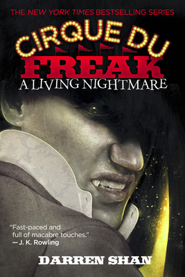 A Cirque Du Freak: A Living Nightmare 0316605107 Book Cover