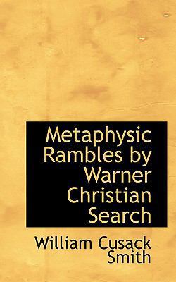 Metaphysic Rambles by Warner Christian Search 1113825936 Book Cover