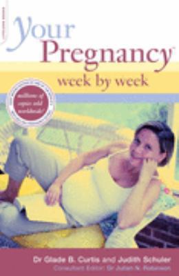Your Pregnancy Week by Week (UK Ed.): 5th Edition 0738209767 Book Cover