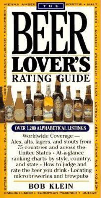 The Beer Lover's Rating Guide 1563056828 Book Cover