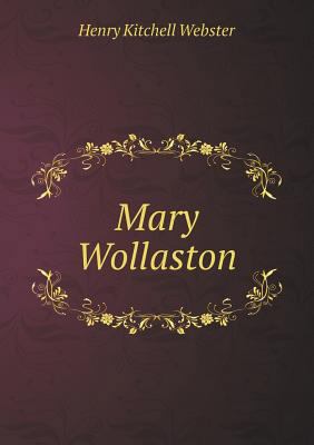 Mary Wollaston 5518437323 Book Cover
