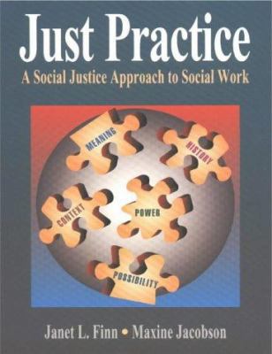 Just Practice: Social Justice Approach To Socia... 1578790468 Book Cover