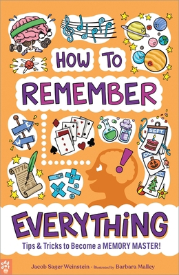 How to Remember Everything: Tips & Tricks to Be... 125023526X Book Cover