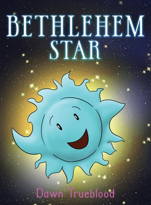 Bethlehem Star 1957312920 Book Cover