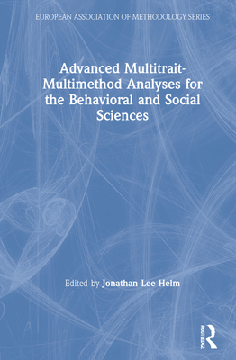 Advanced Multitrait-Multimethod Analyses for th... 0367336448 Book Cover
