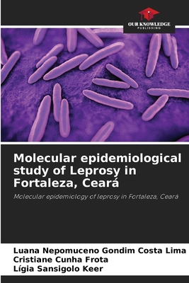 Molecular epidemiological study of Leprosy in F... 6207710797 Book Cover