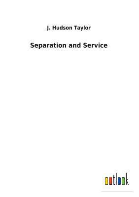 Separation and Service 3732626989 Book Cover